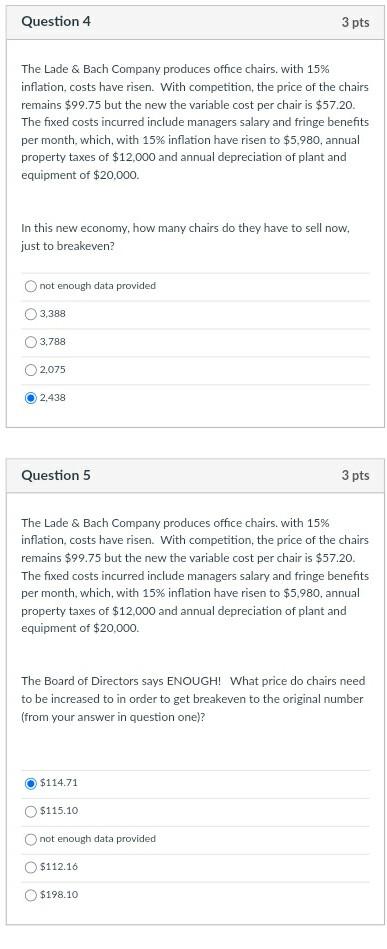 chairs is $99.75 and the variable cost per chair is $49.75. The
