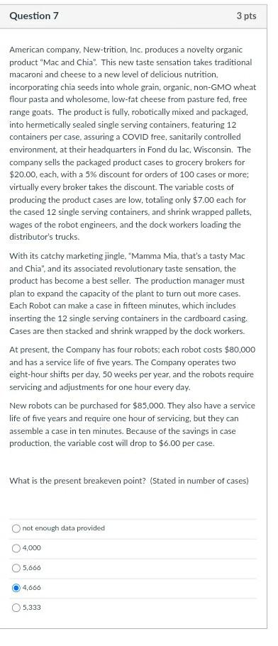 $5,200, annual property taxes of $12,000 and annual depreciation of plant and
