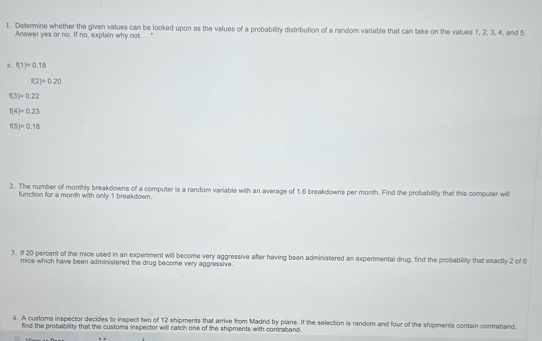 1. Determine whether the given values can be looked upon as the