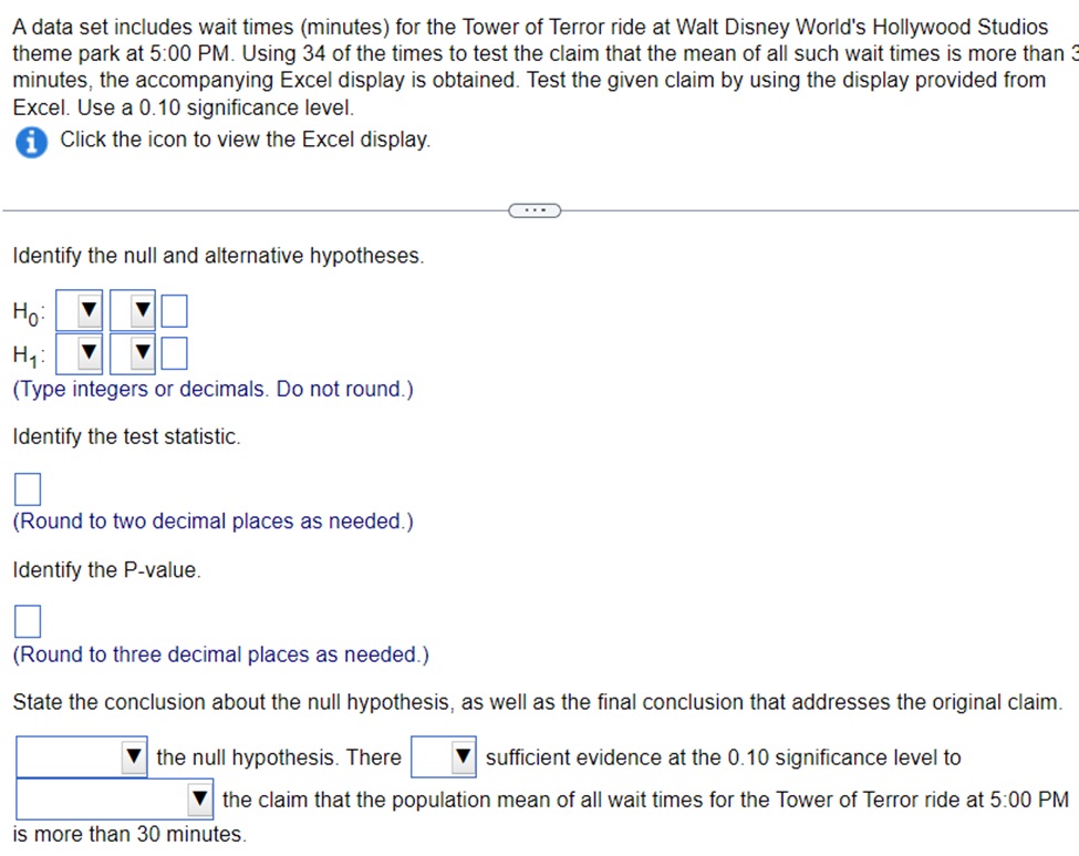 A data set includes wait times (minutes) for the Tower of Terror