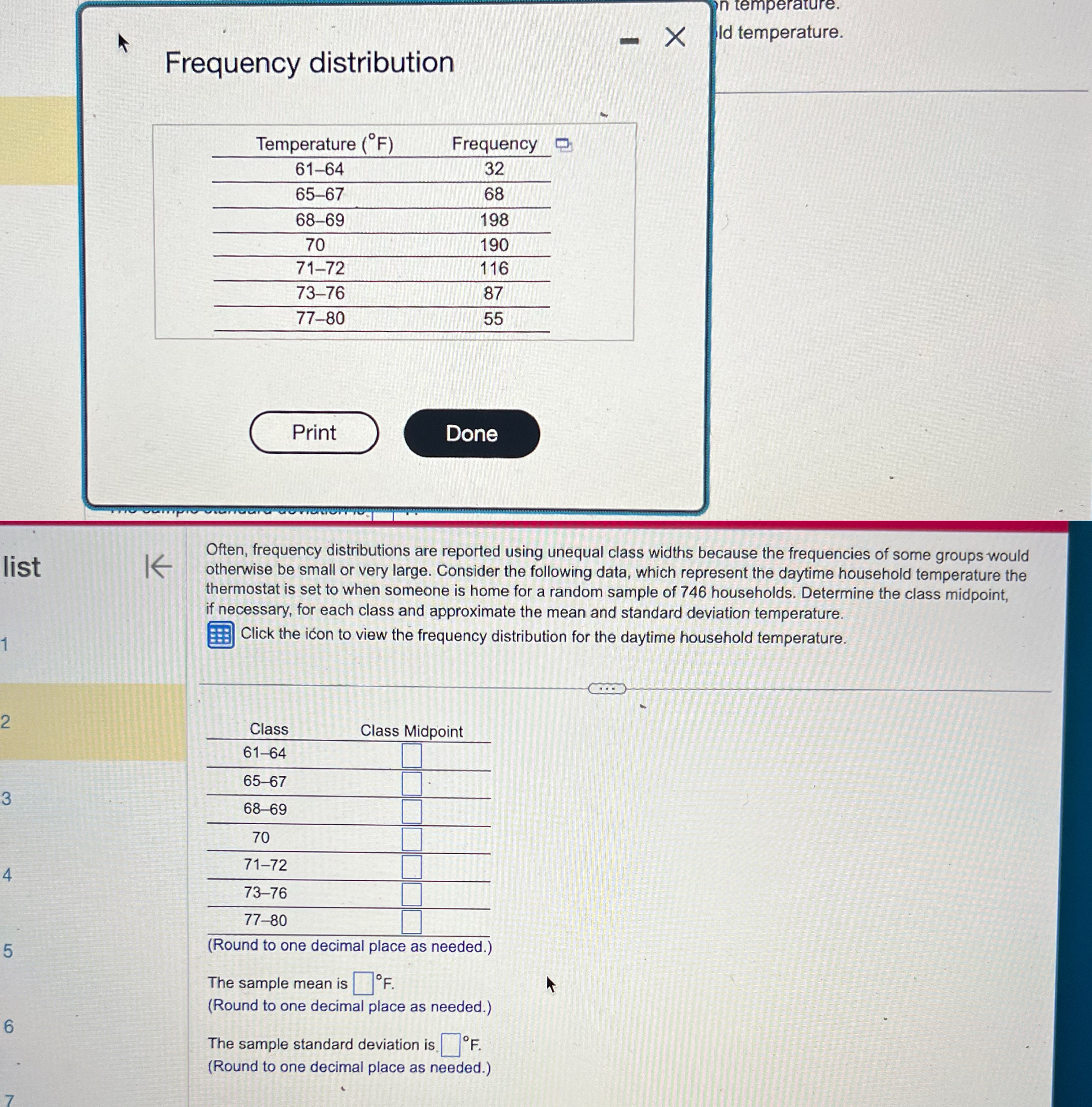 1 Frequency distribution list K Temperature (F) Frequency D 61-64 32 65-67
