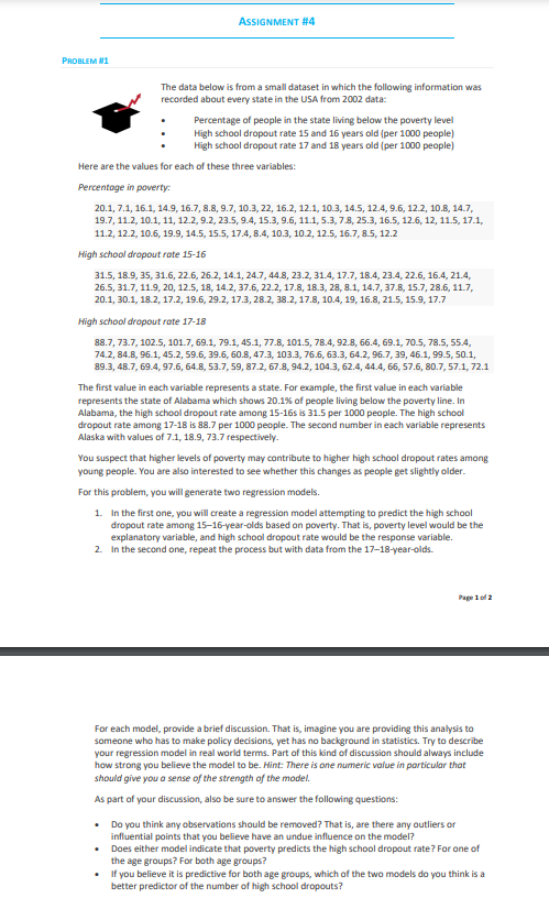 ASSIGNMENT #4 PROBLEM #1 The data below is from a small dataset