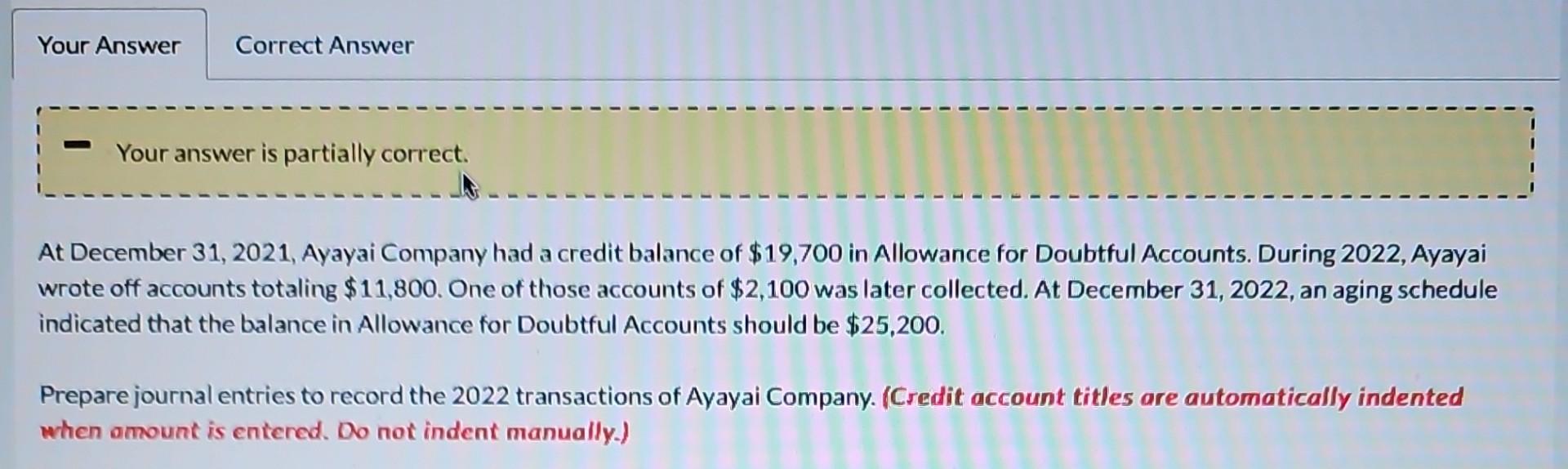 Your Answer Correct Answer Your answer is partially correct. At December 31,