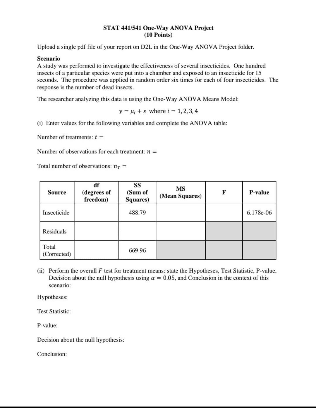 STAT 441/541 One-Way ANOVA Project (10 Points) Upload a single pdf file