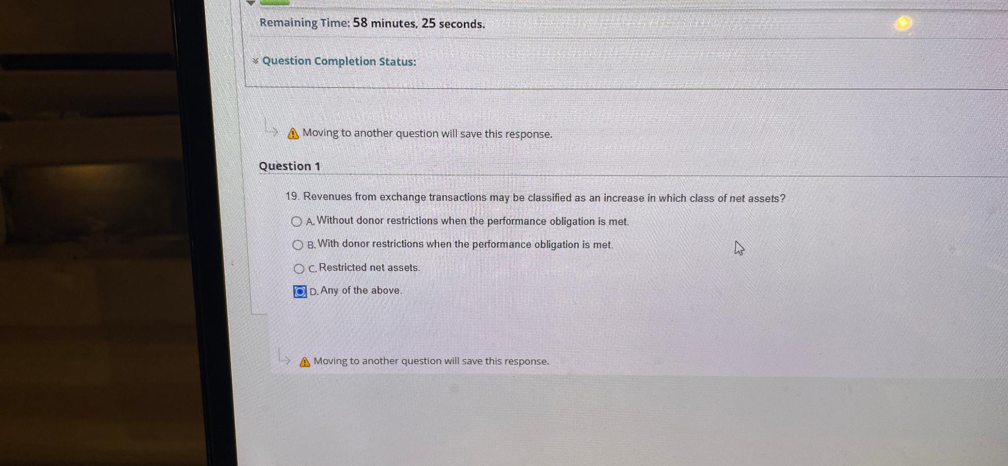 Remaining Time: 58 minutes, 25 seconds. Question Completion Status: Moving to another