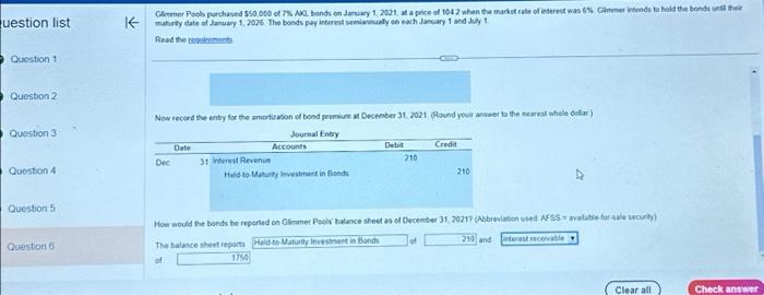 uestion list Question 1 Question 2 Glimmer Pools purchased $50,000 of 7%