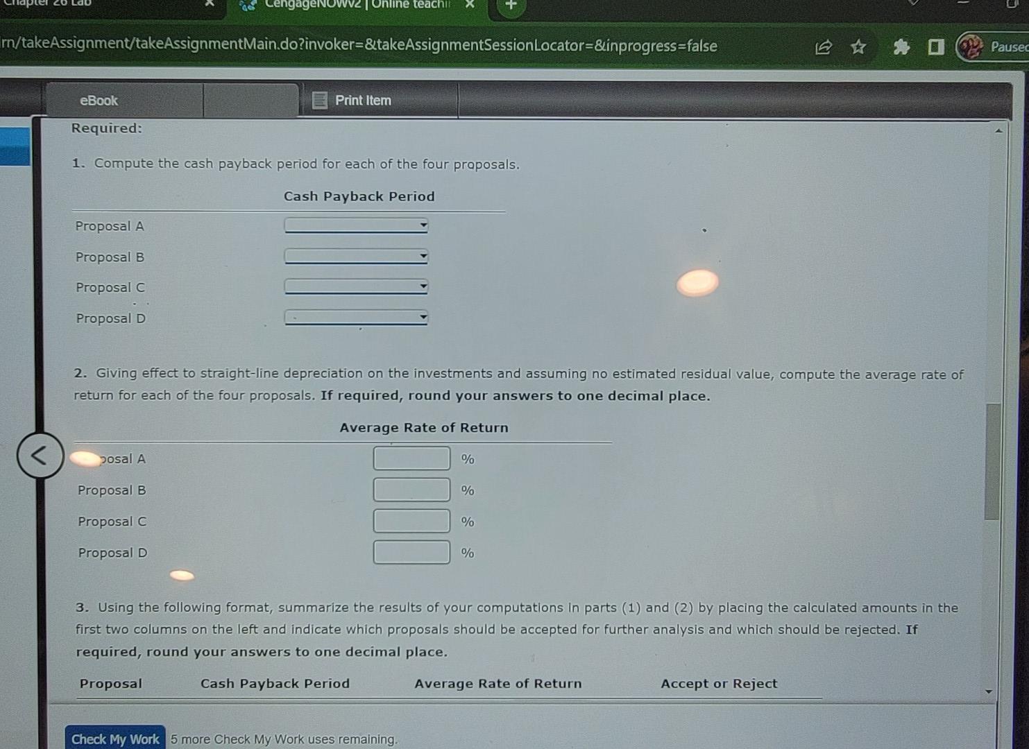 cash flow for each proposal are as follows: Operating Net Cash Investment