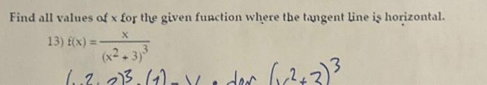 Find all values of x for the given function where the tangent