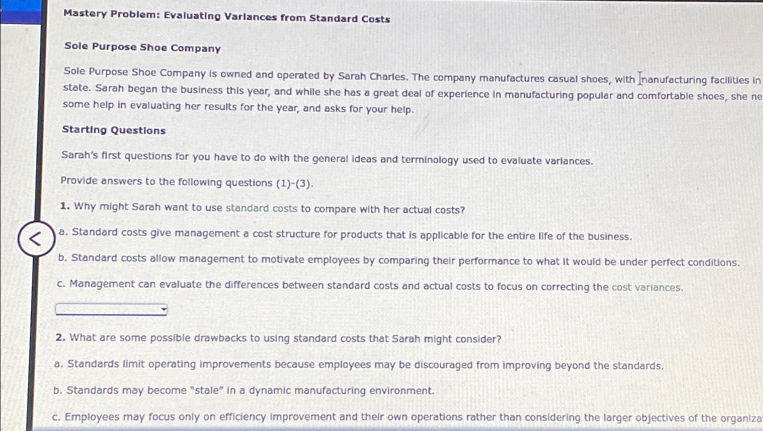 < Mastery Problem: Evaluating Varlances from Standard Costs Sole Purpose Shoe Company