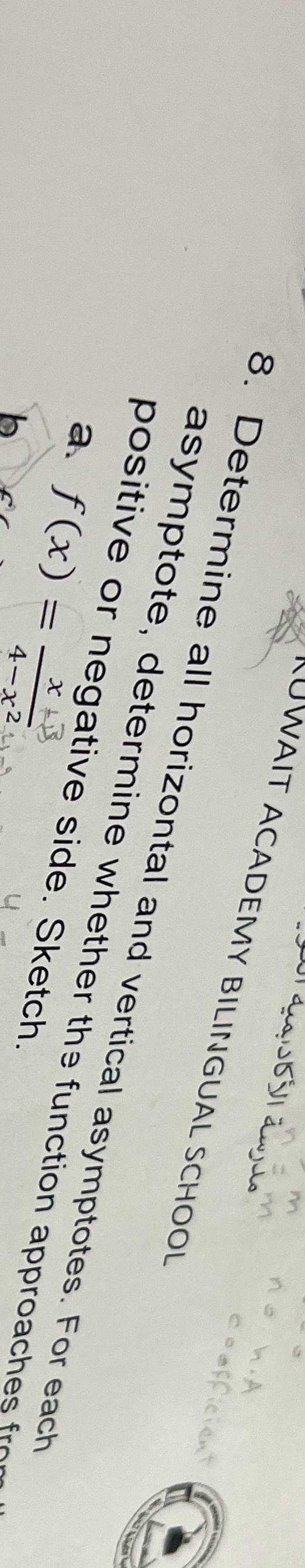 m .A coefficient WAIT ACADEMY BILINGUAL SCHOOL 8. Determine all horizontal and
