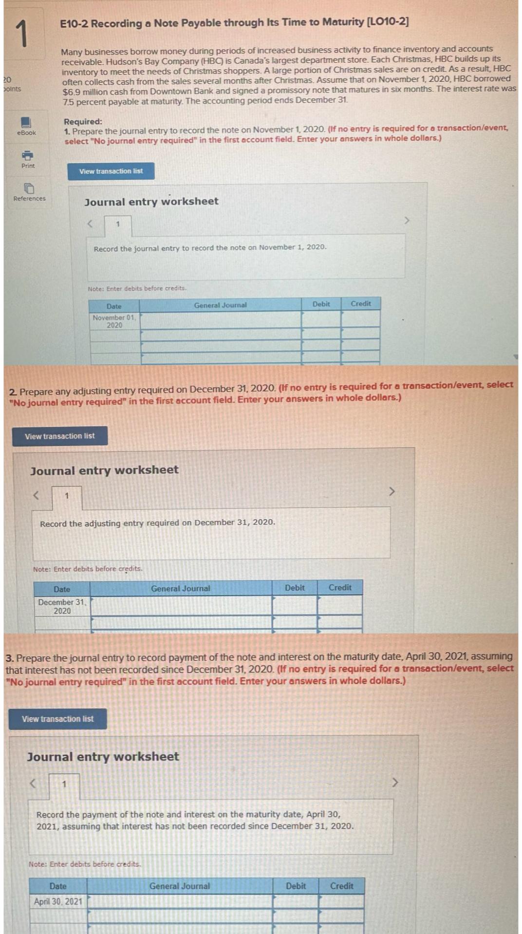20 1 points eBook E10-2 Recording a Note Payable through Its Time