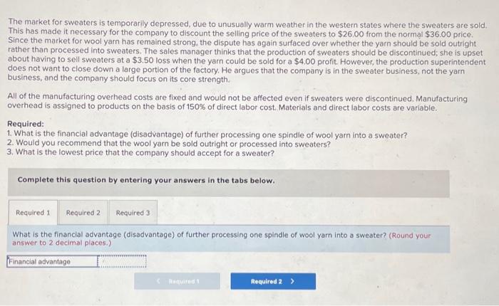 buys raw wool and processes it into wool yarn from which the