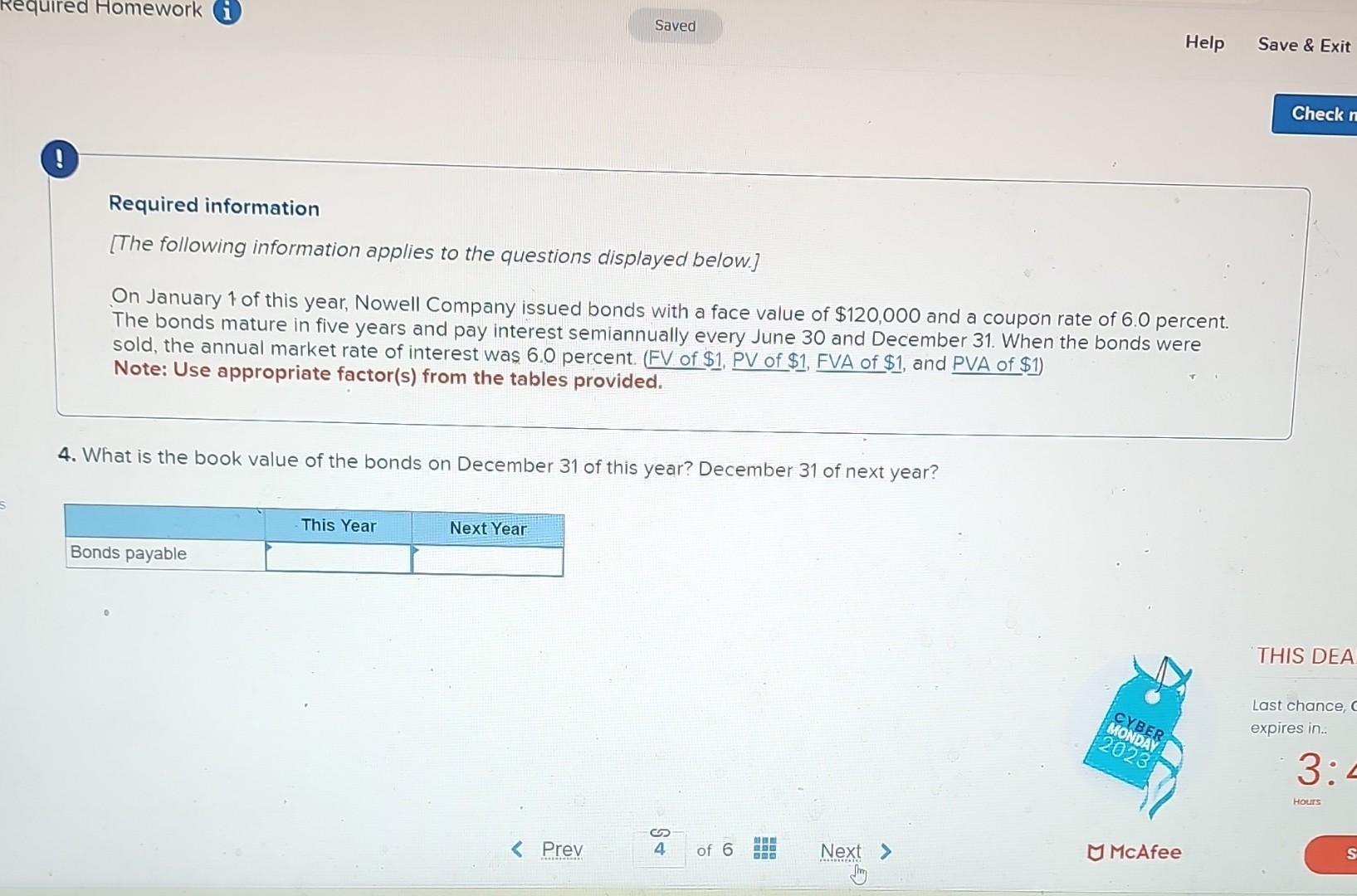Required Homework ! Required information Saved Help Save & Exit [The following