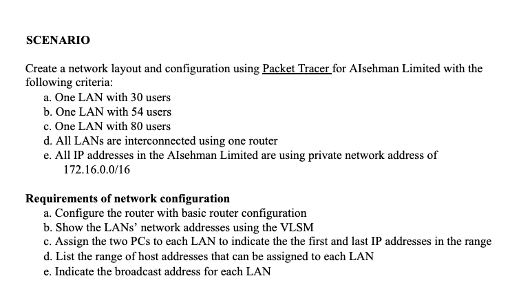 SCENARIO Create a network layout and configuration using Packet Tracer for Alsehman