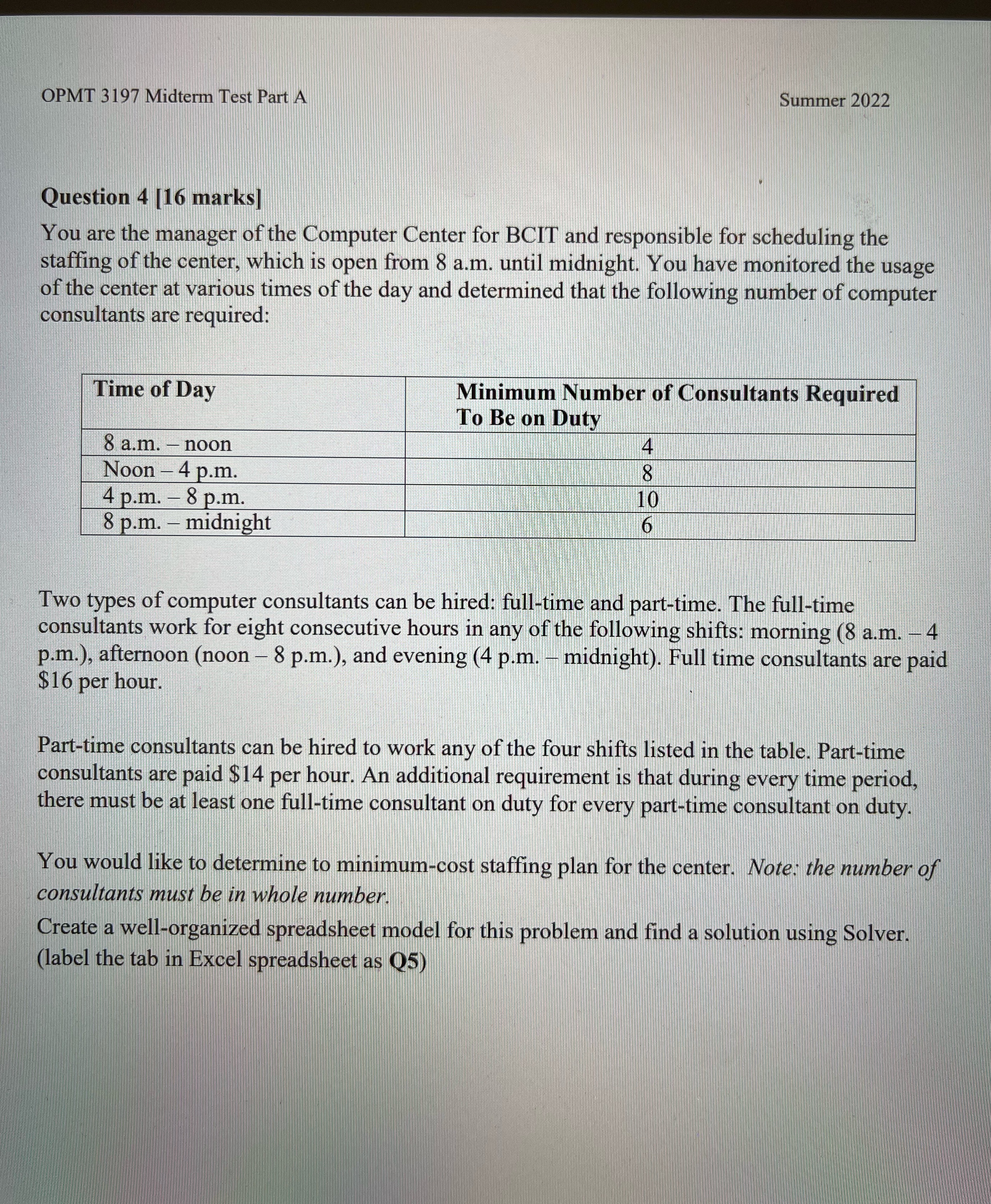 OPMT 3197 Midterm Test Part A Summer 2022 Question 4 [16 marks]