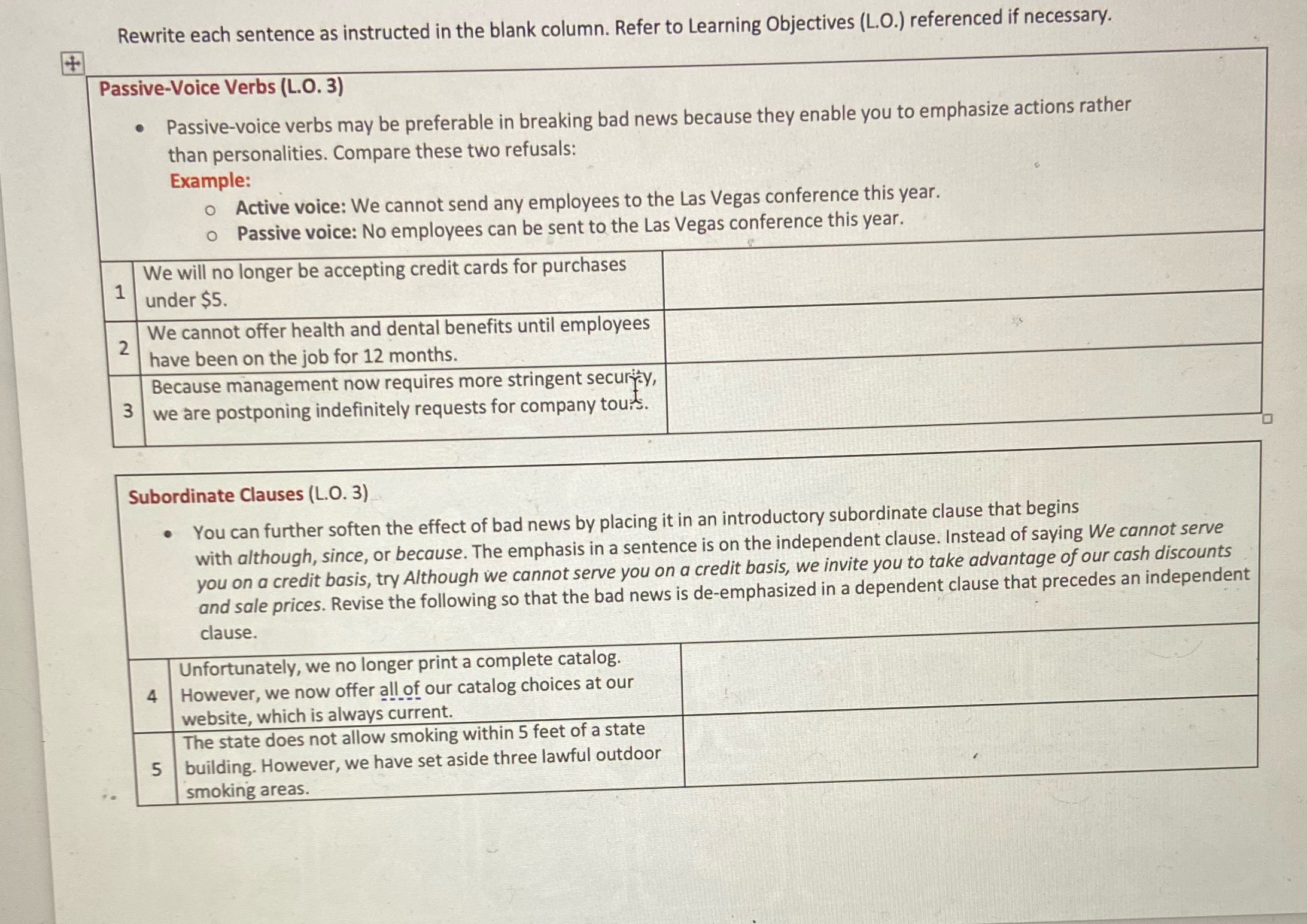 + Rewrite each sentence as instructed in the blank column. Refer to