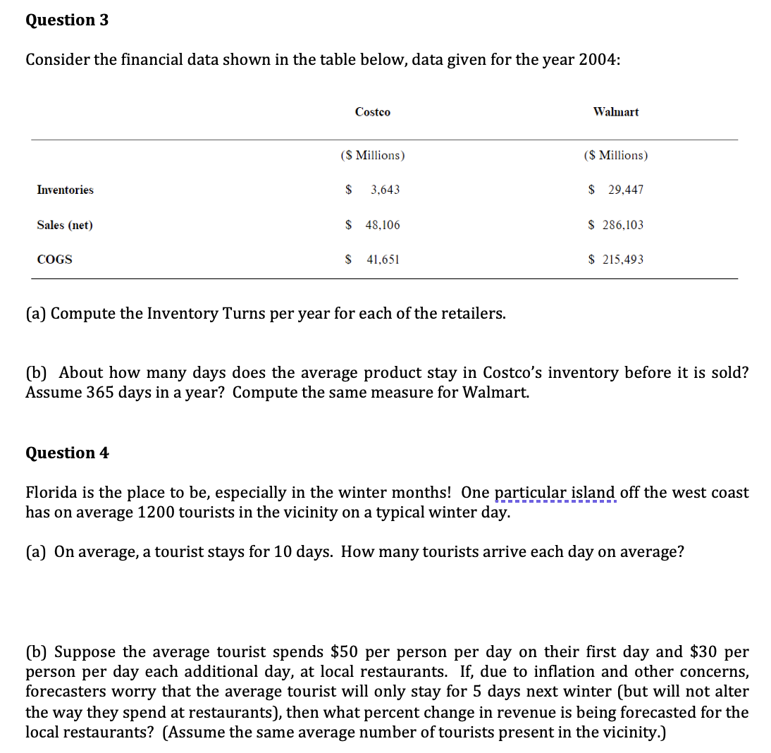 Question 3 Consider the financial data shown in the table below, data