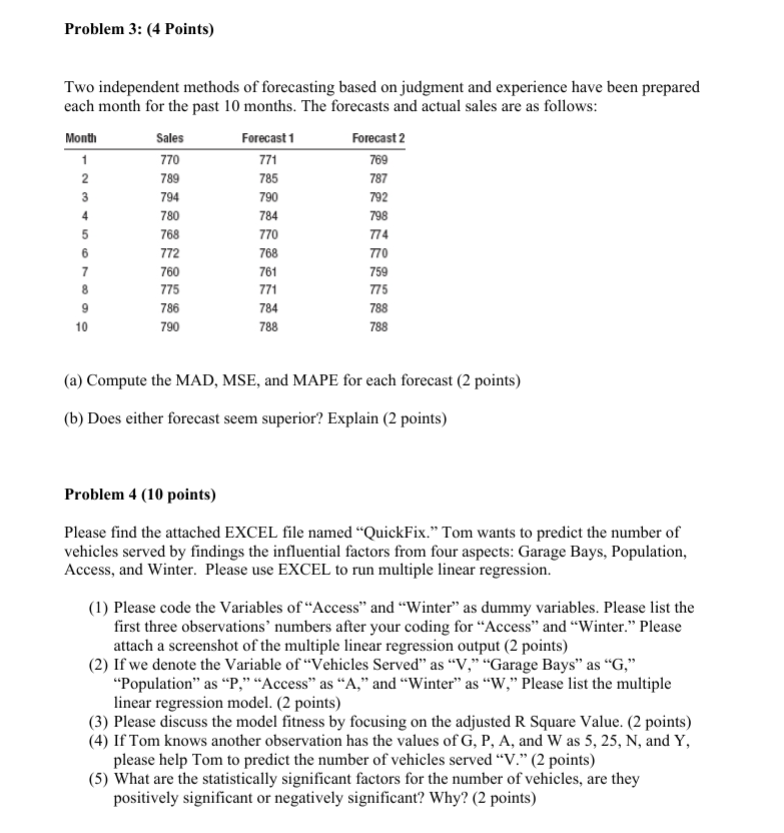 Problem 3: (4 Points) Two independent methods of forecasting based on judgment