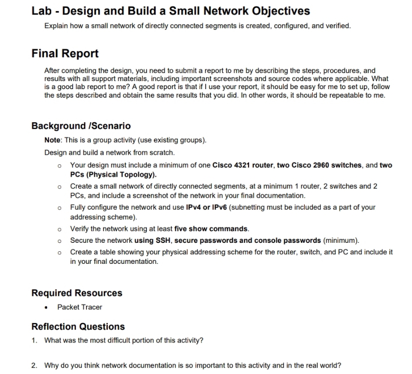 Lab - Design and Build a Small Network Objectives Explain how a