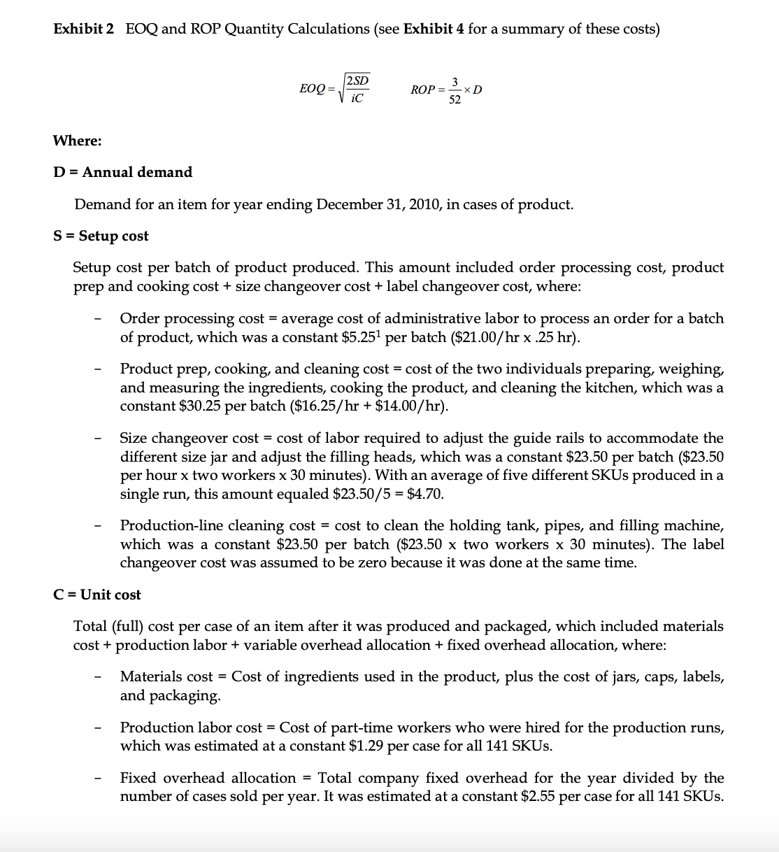 Exhibit 2 EOQ and ROP Quantity Calculations (see Exhibit 4 for a