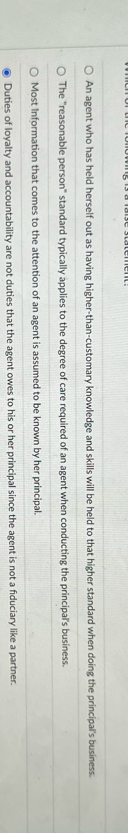15 a Taist Statement: O An agent who has held herself out
