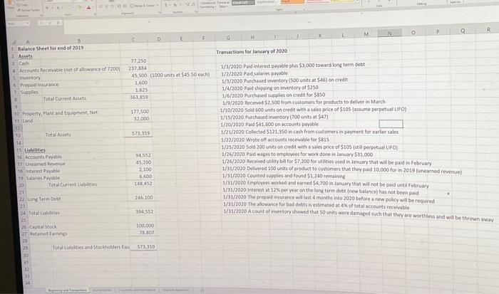 N P Q R 1/3/2020 Paid interest payable plus $3,000 toward long