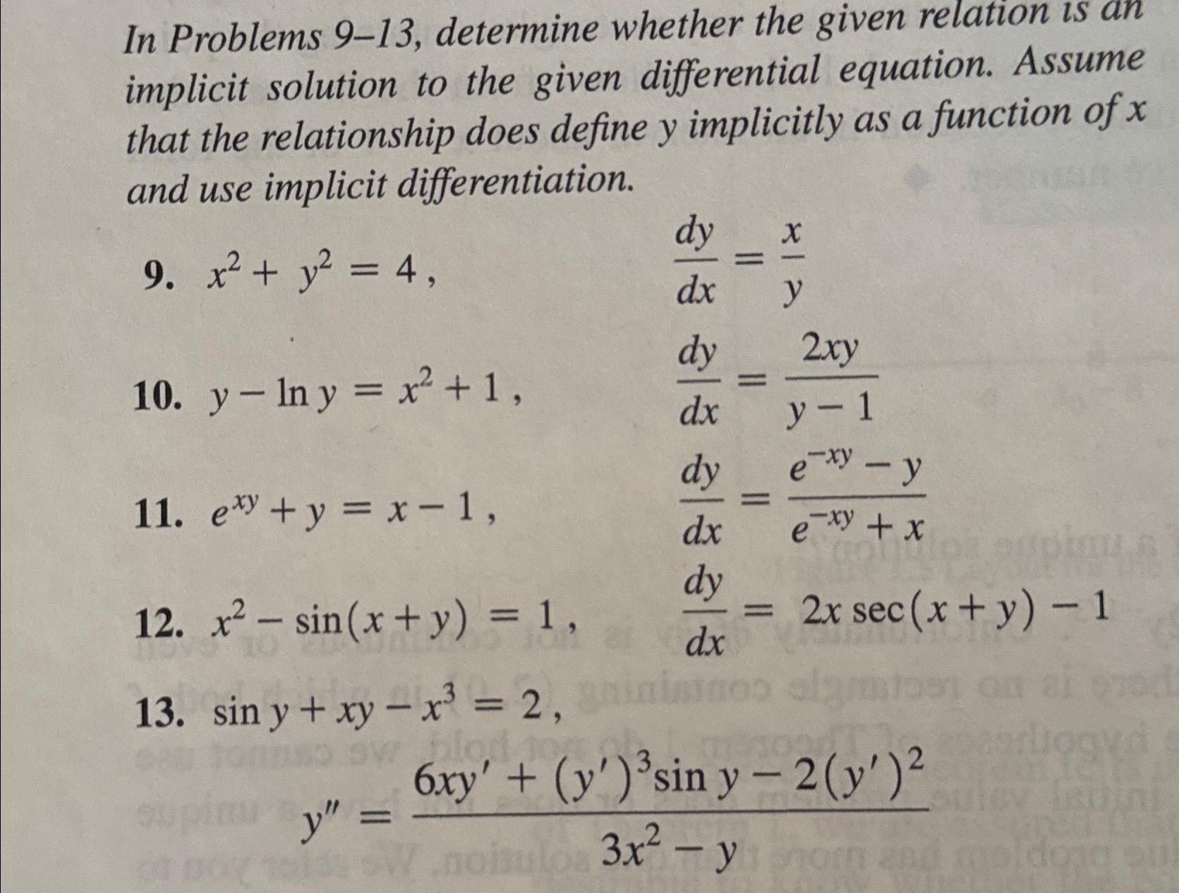 In Problems 9-13, determine whether the given relation is an implicit solution