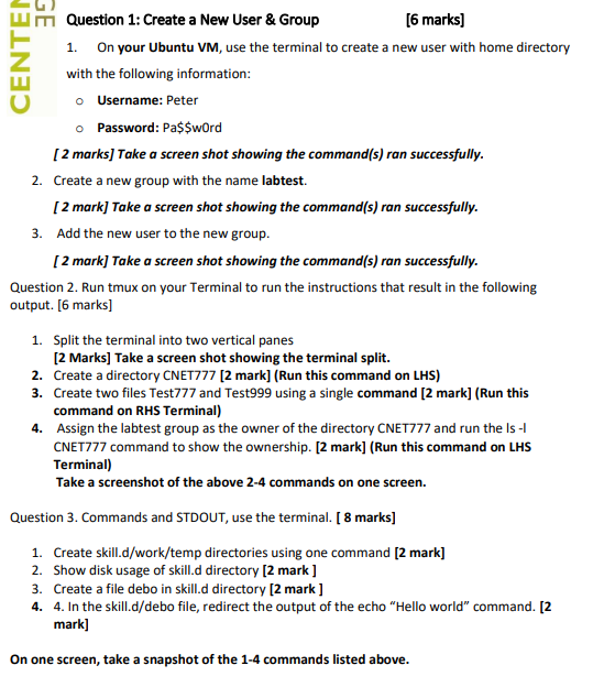 CENTEN GE Question 1: Create a New User & Group [6 marks]