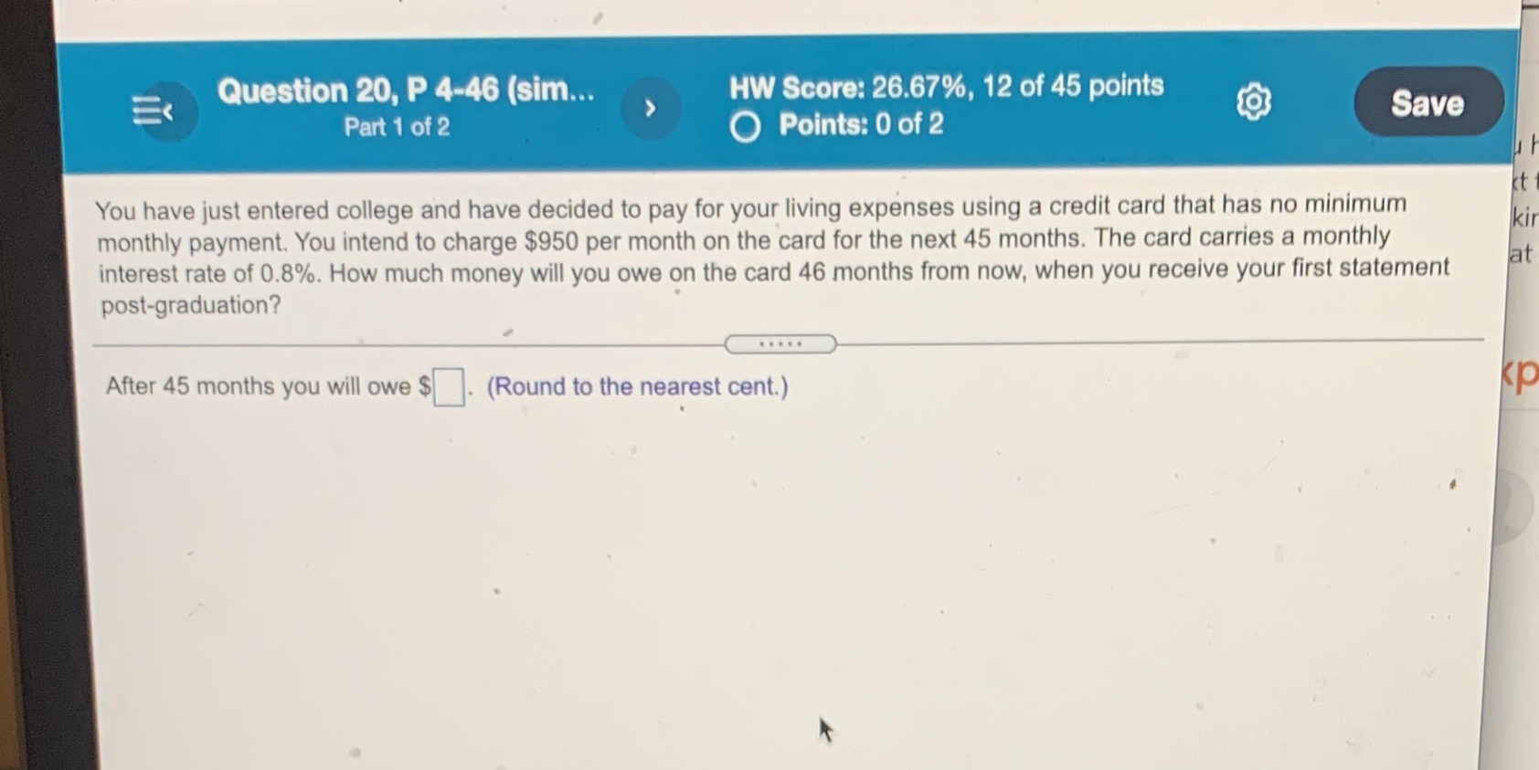 Question 20, P 4-46 (sim... E Part 1 of 2 HW Score: