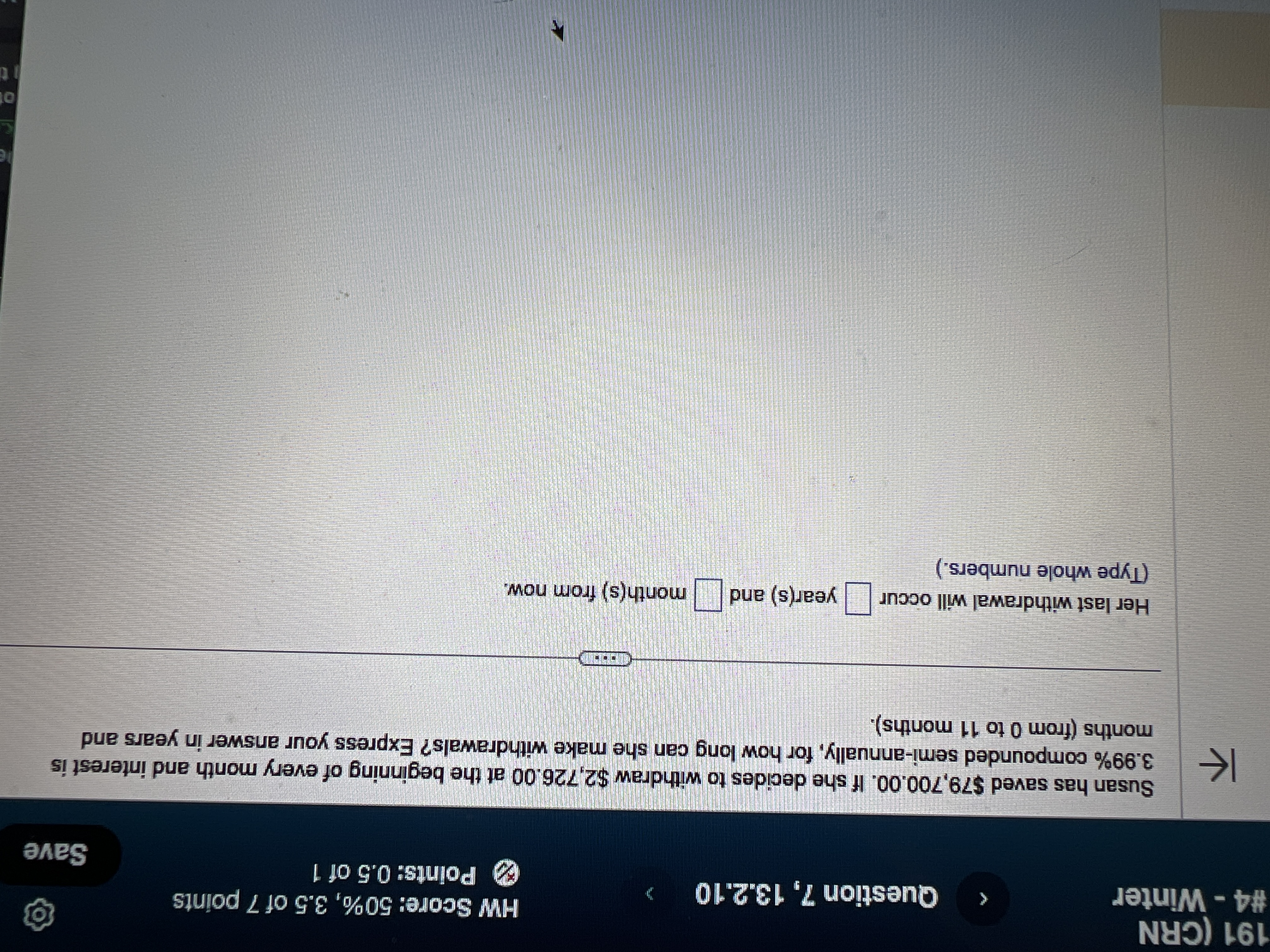 191 (CRN #4 - Winter Question 7, 13.2.10 HW Score: 50%, 3.5