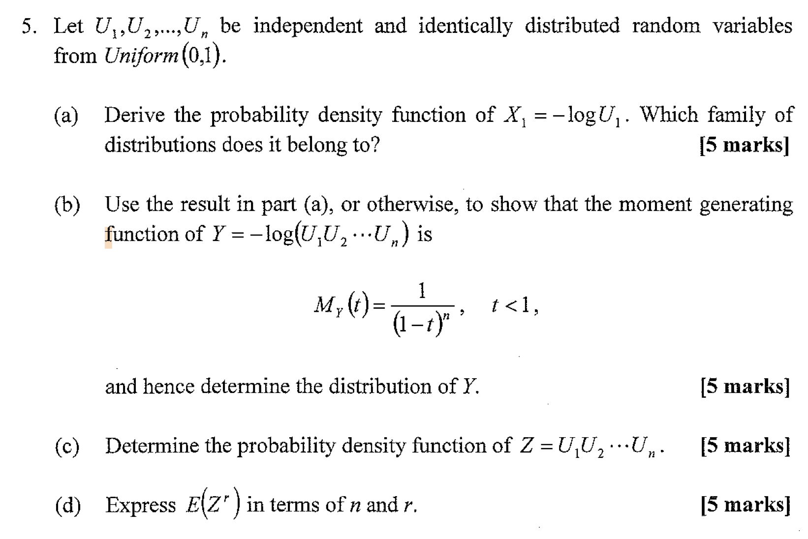 1 n 5. Let U, U2,..., U be independent and identically distributed