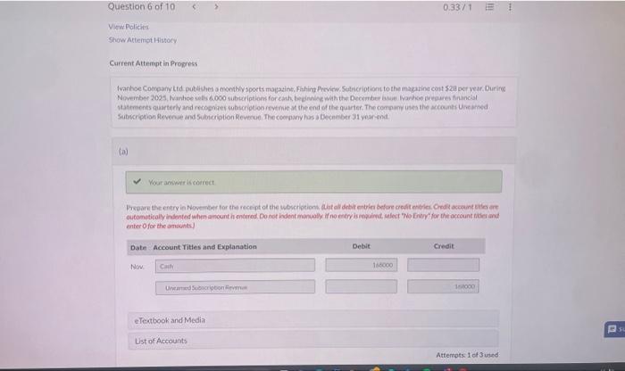 Question 6 of 10 View Policies Show Attempt History Current Attempt in