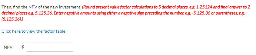 that will operate more efficiently. The following amounts may be relevant to