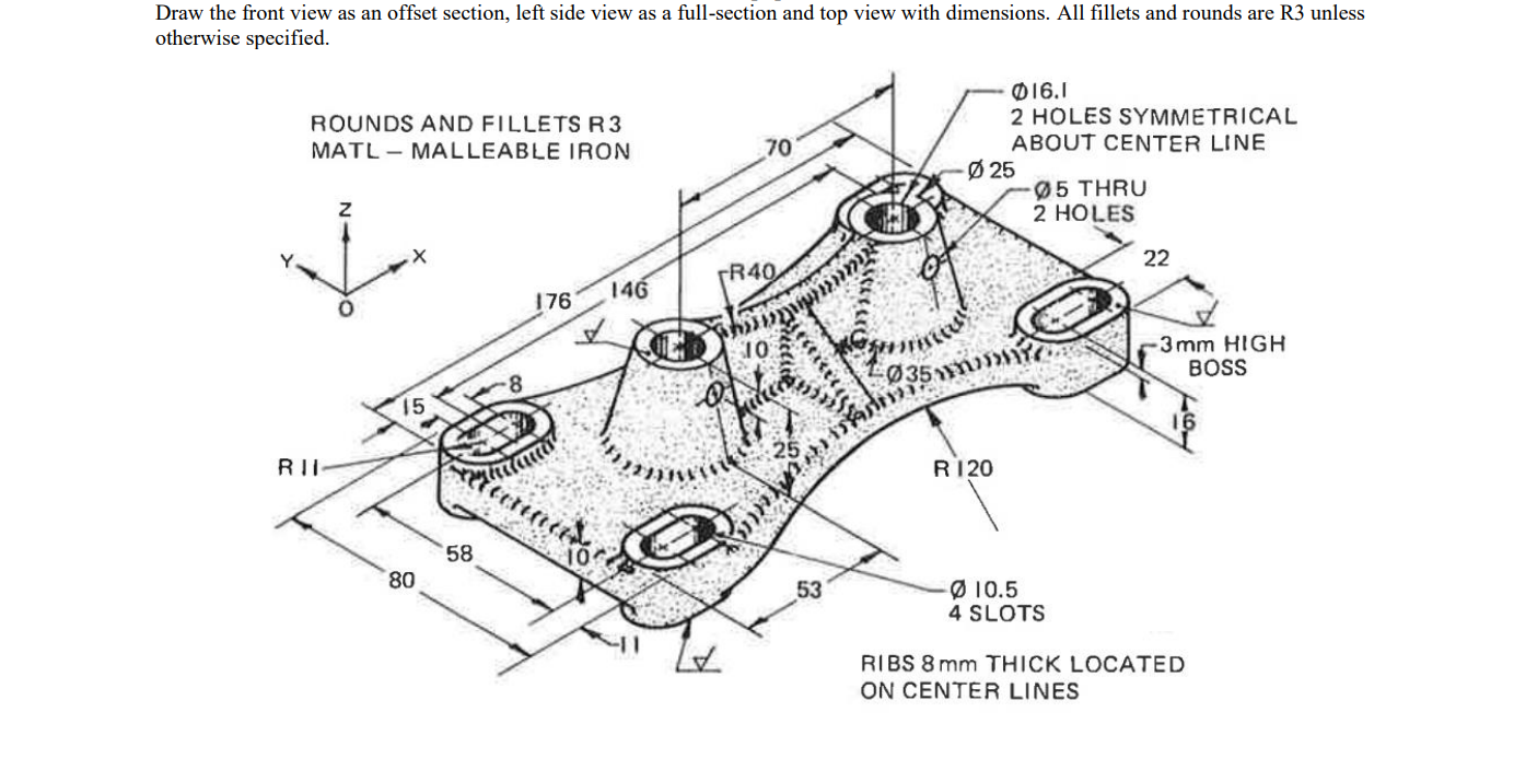 Draw the front view as an offset section, left side view as