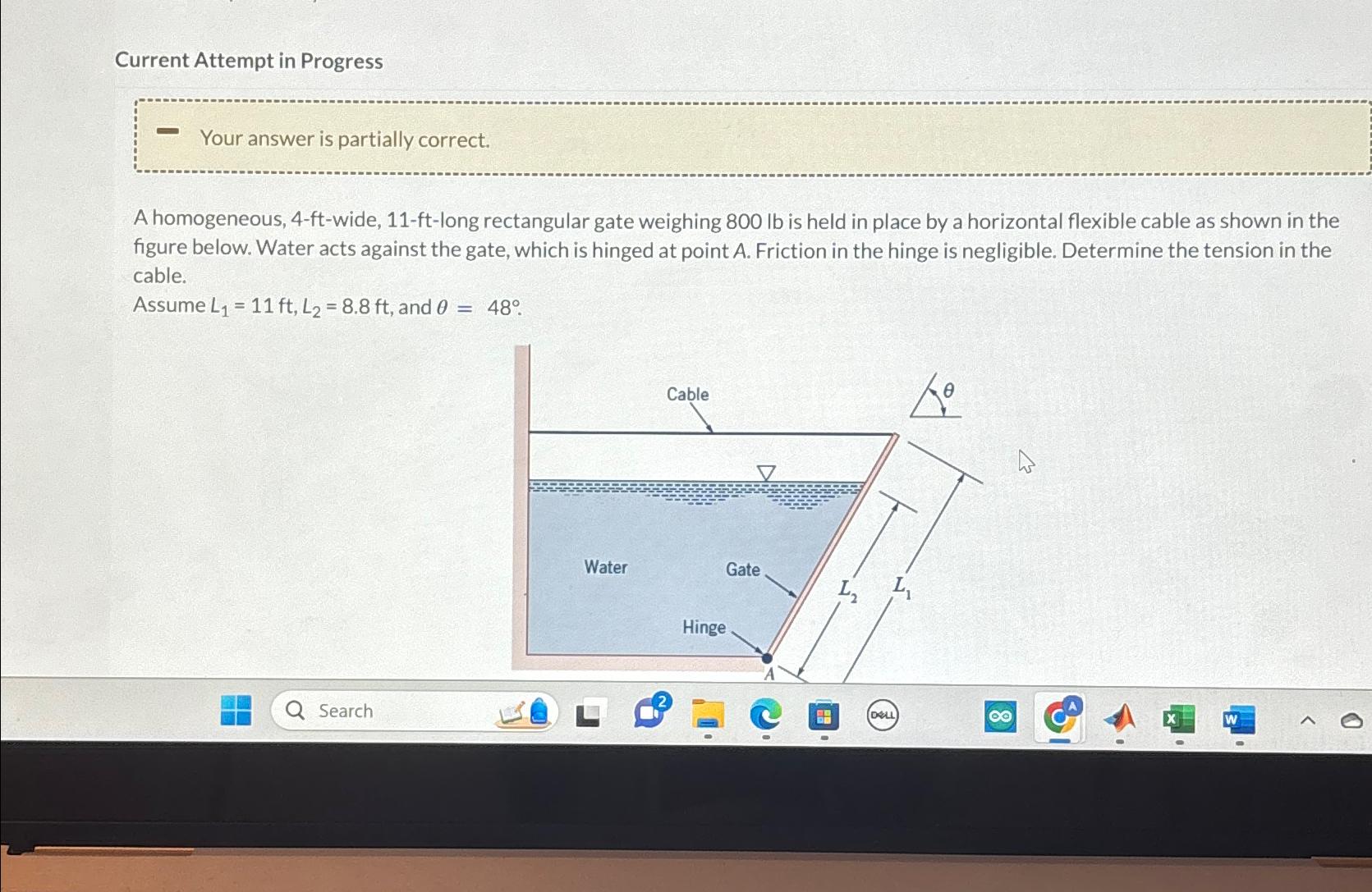 Current Attempt in Progress Your answer is partially correct. A homogeneous, 4-ft-wide,