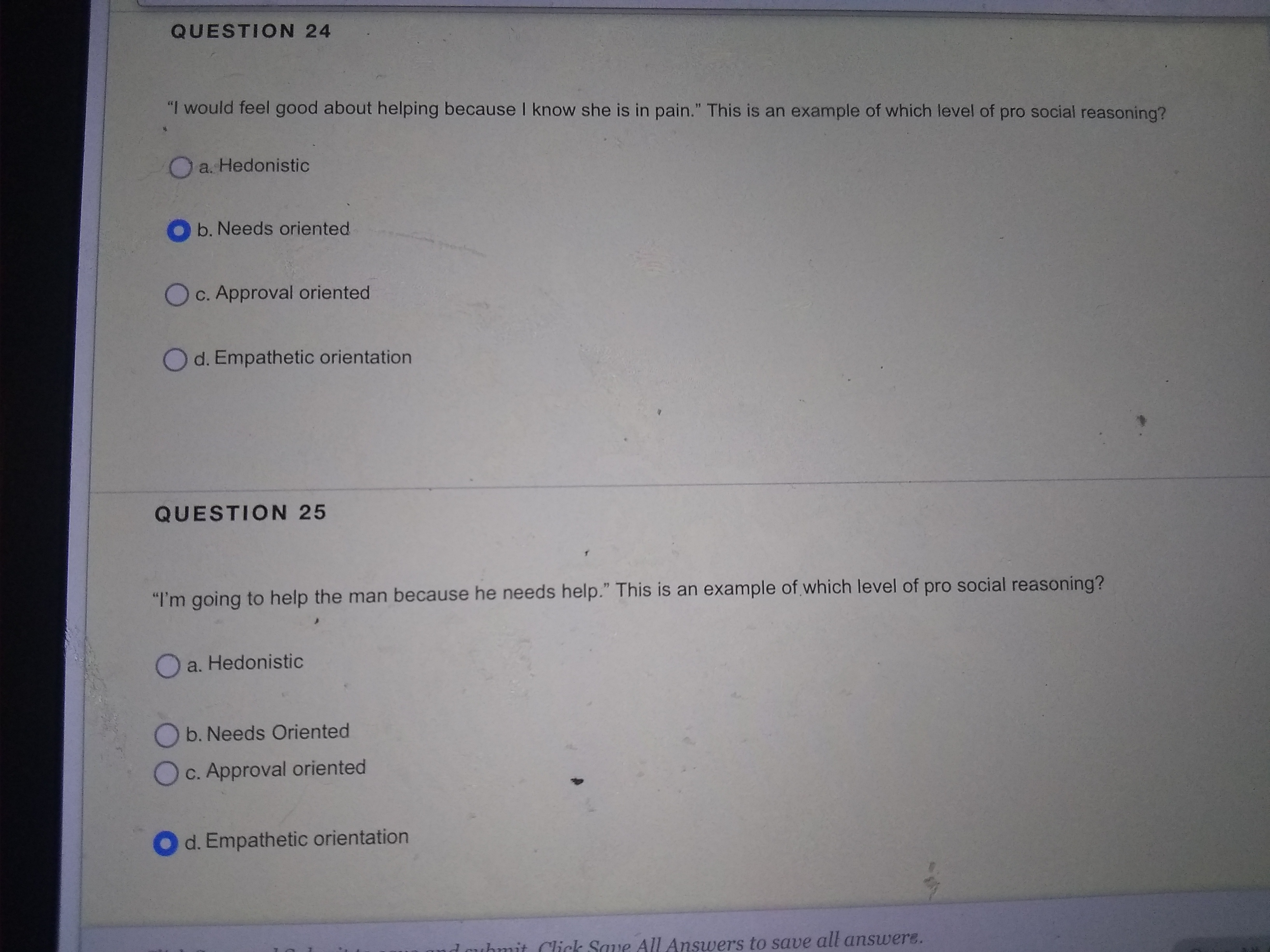 QUESTION 24 "I would feel good about helping because I know she