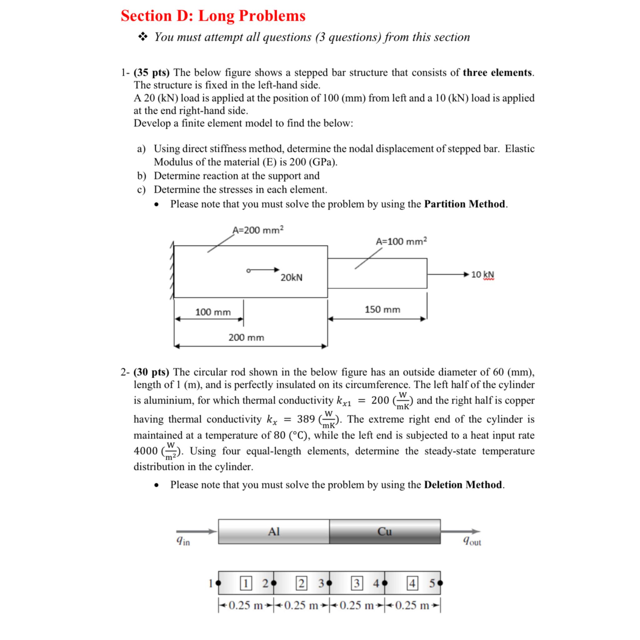 Section D: Long Problems You must attempt all questions (3 questions) from