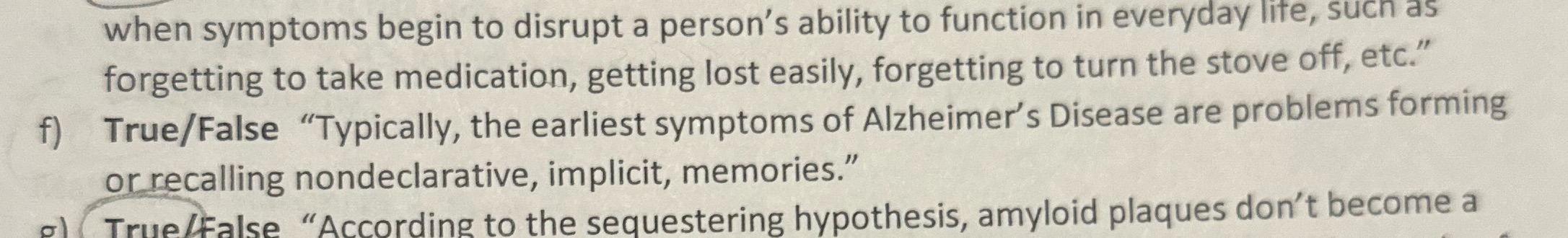 when symptoms begin to disrupt a person's ability to function in everyday