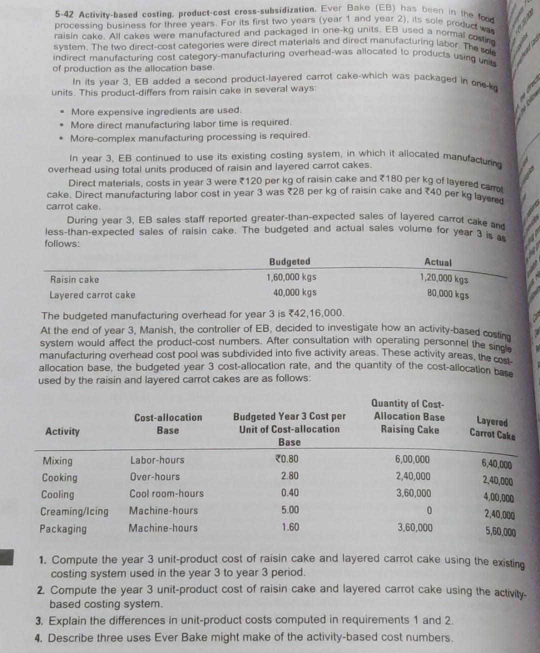 Crect 5-42 Activity-based costing, product-cost cross-subsidization. Ever Bake (EB) has been in