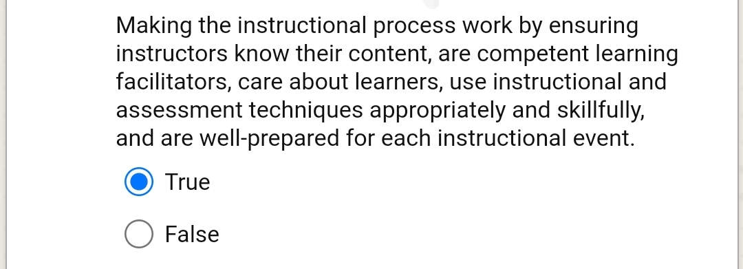 Making the instructional process work by ensuring instructors know their content, are