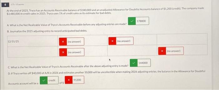 8 375/10 points At the end of 2025, Tryco has an Accounts