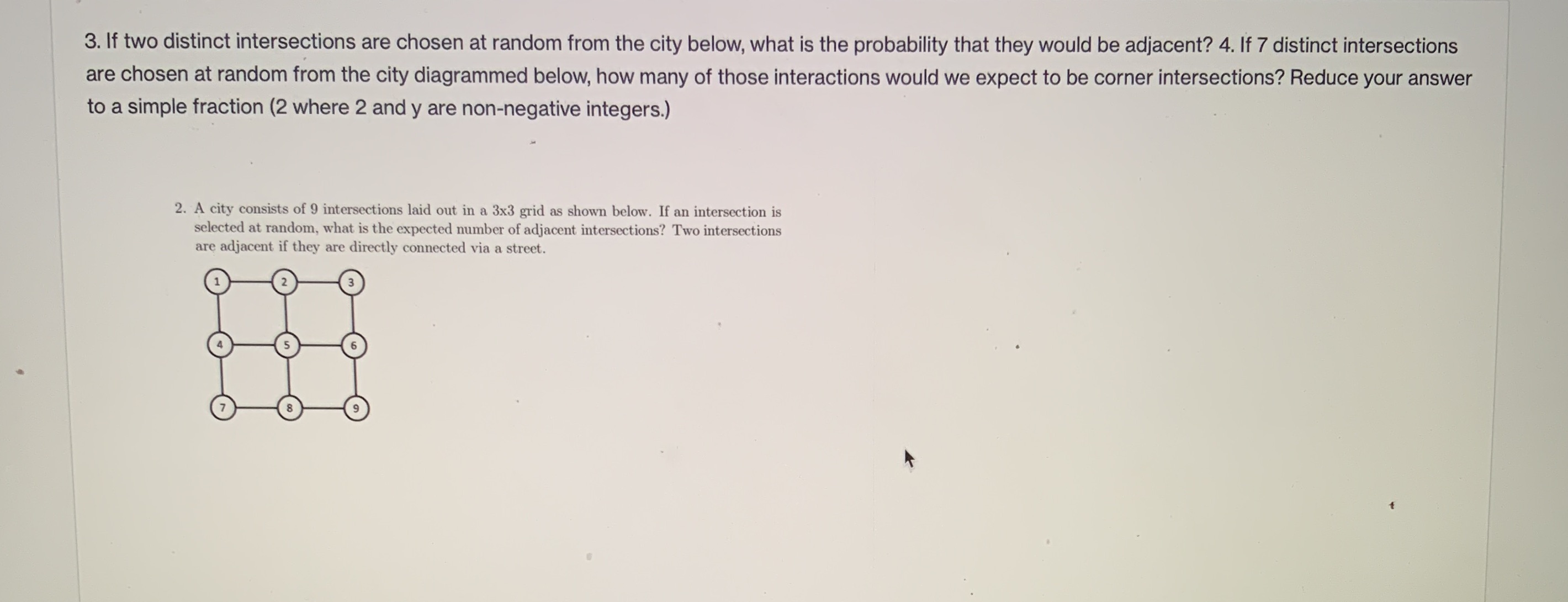 3. If two distinct intersections are chosen at random from the city