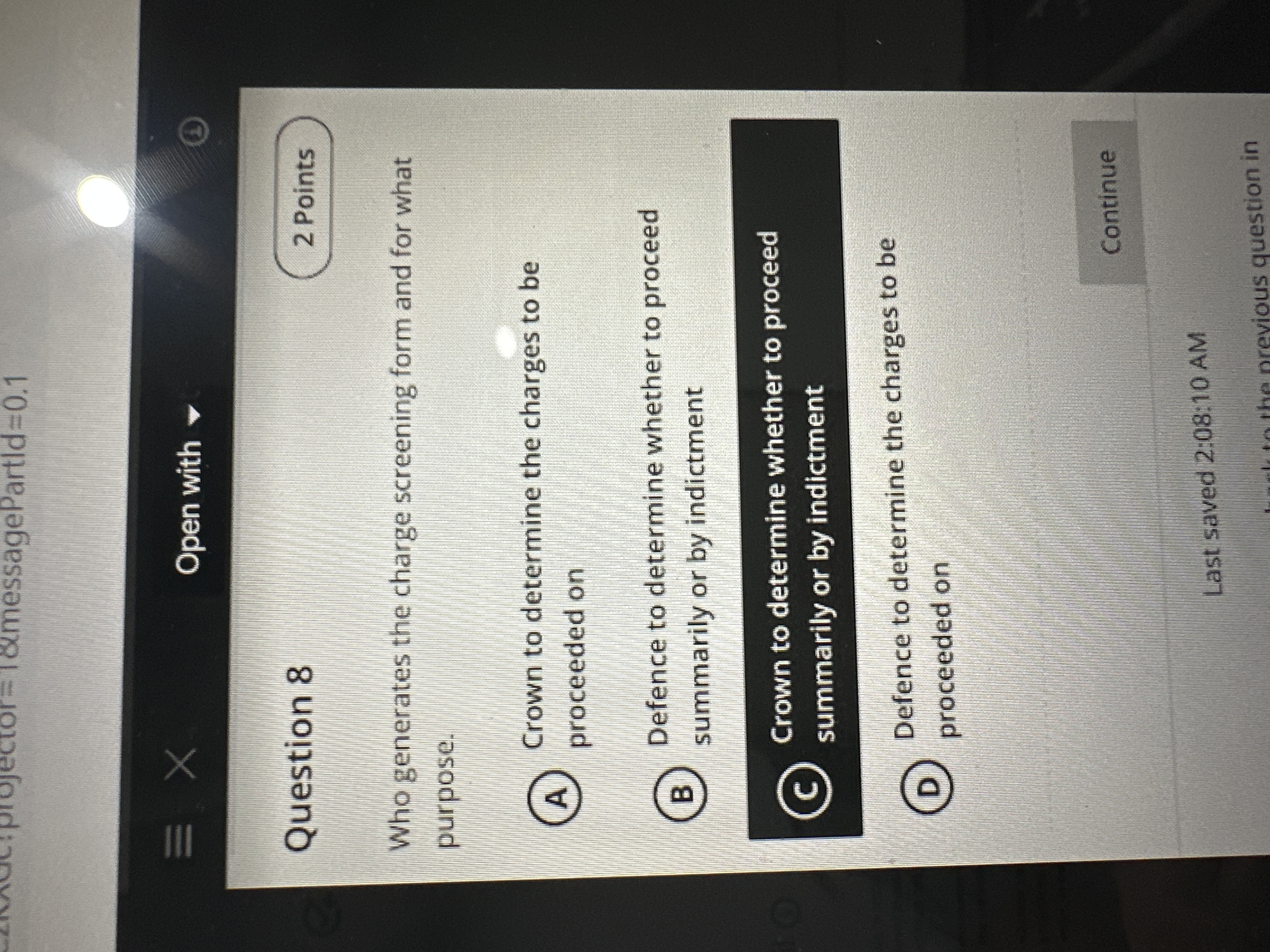 RAC?projector=1&messagePartid=0.1 = X Open with Question 8 2 Points Who generates the