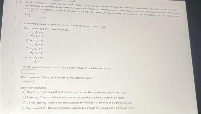 to the risk of strokes. Assume that the following data are from