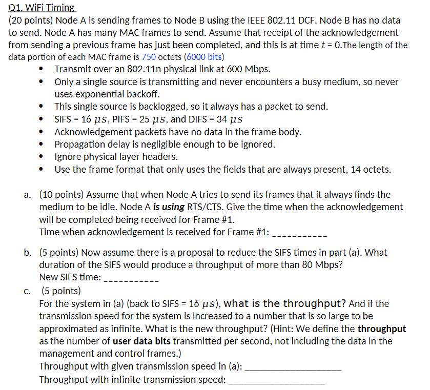 Q1. WiFi Timing (20 points) Node A is sending frames to Node
