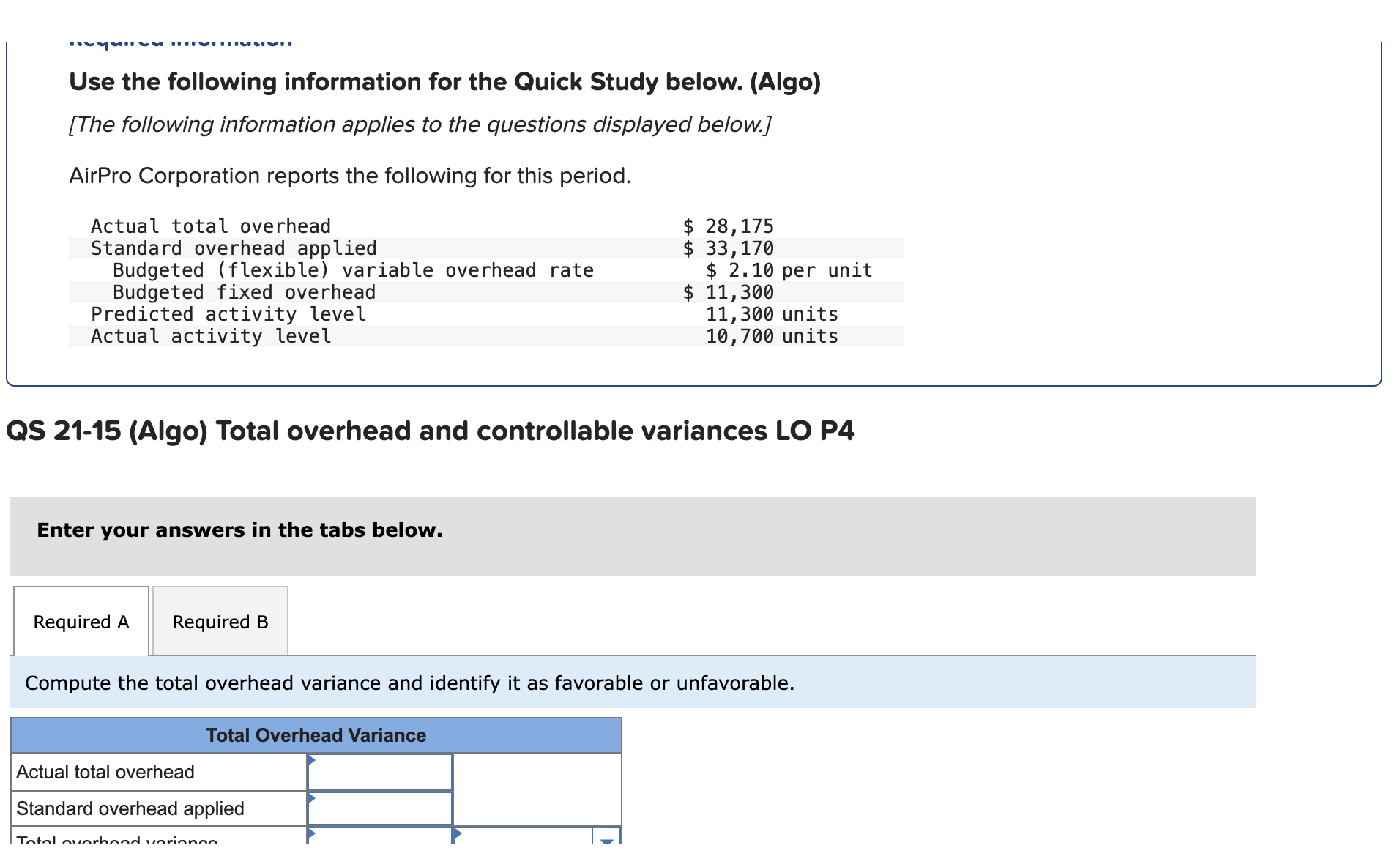 Use the following information for the Quick Study below. (Algo) [The following