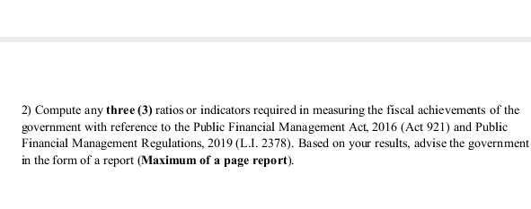 2) Compute any three (3) ratios or indicators required in measuring the