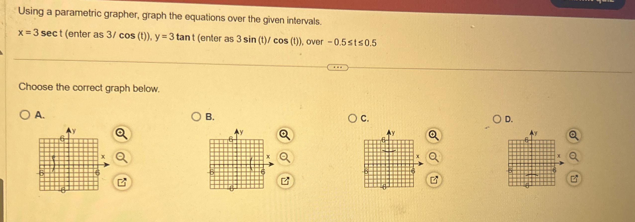 Using a parametric grapher, graph the equations over the given intervals. x=3