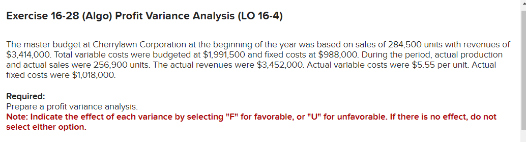 variance by selecting "F" for favorable, or "U" for unfavorable. If there