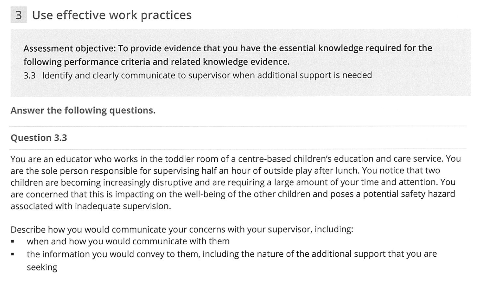3 Use effective work practices Assessment objective: To provide evidence that you